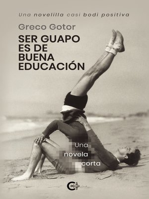 cover image of Ser guapo es de buena educación